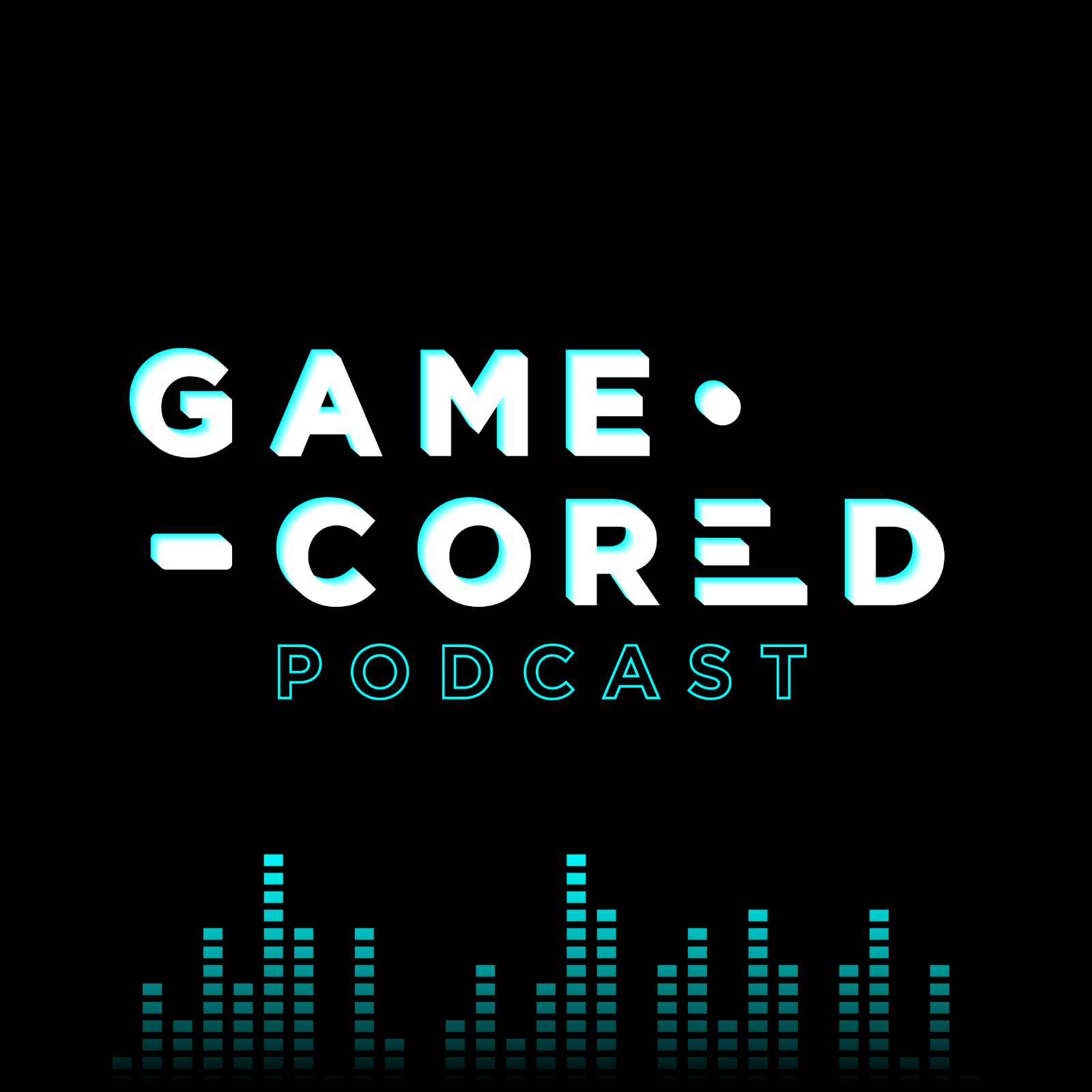Gamecored Podcast