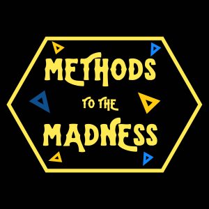 Methods to the Madness #3 - MRK Events