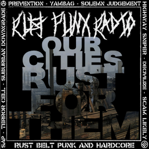 Rust Punx Radio (Ep. 3) || New Punk & Hardcore from the Rust Belt || Anarchist News from Pittsburgh
