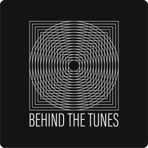 Behind the Tunes