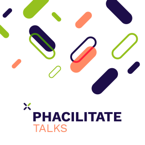 Phacilitate Talks Trailer: People & Ideas That Inspire