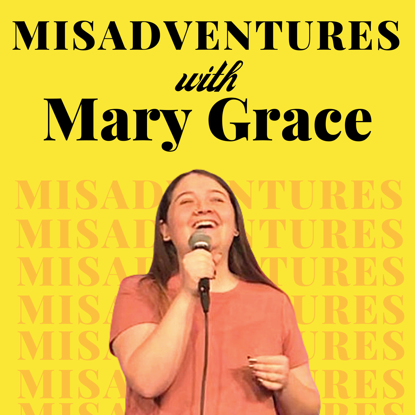 Misadventures with Mary Grace