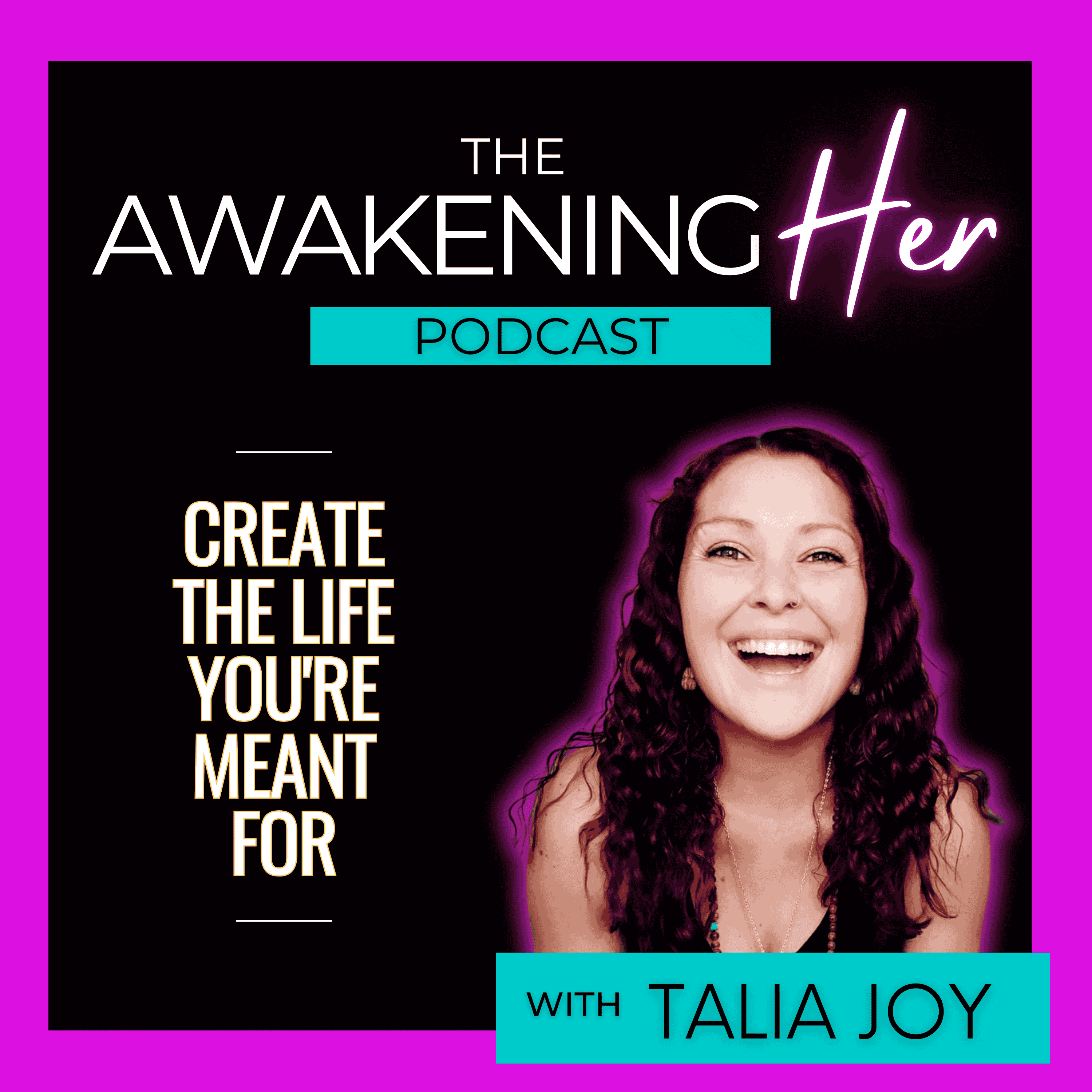 The Awakening Her Podcast