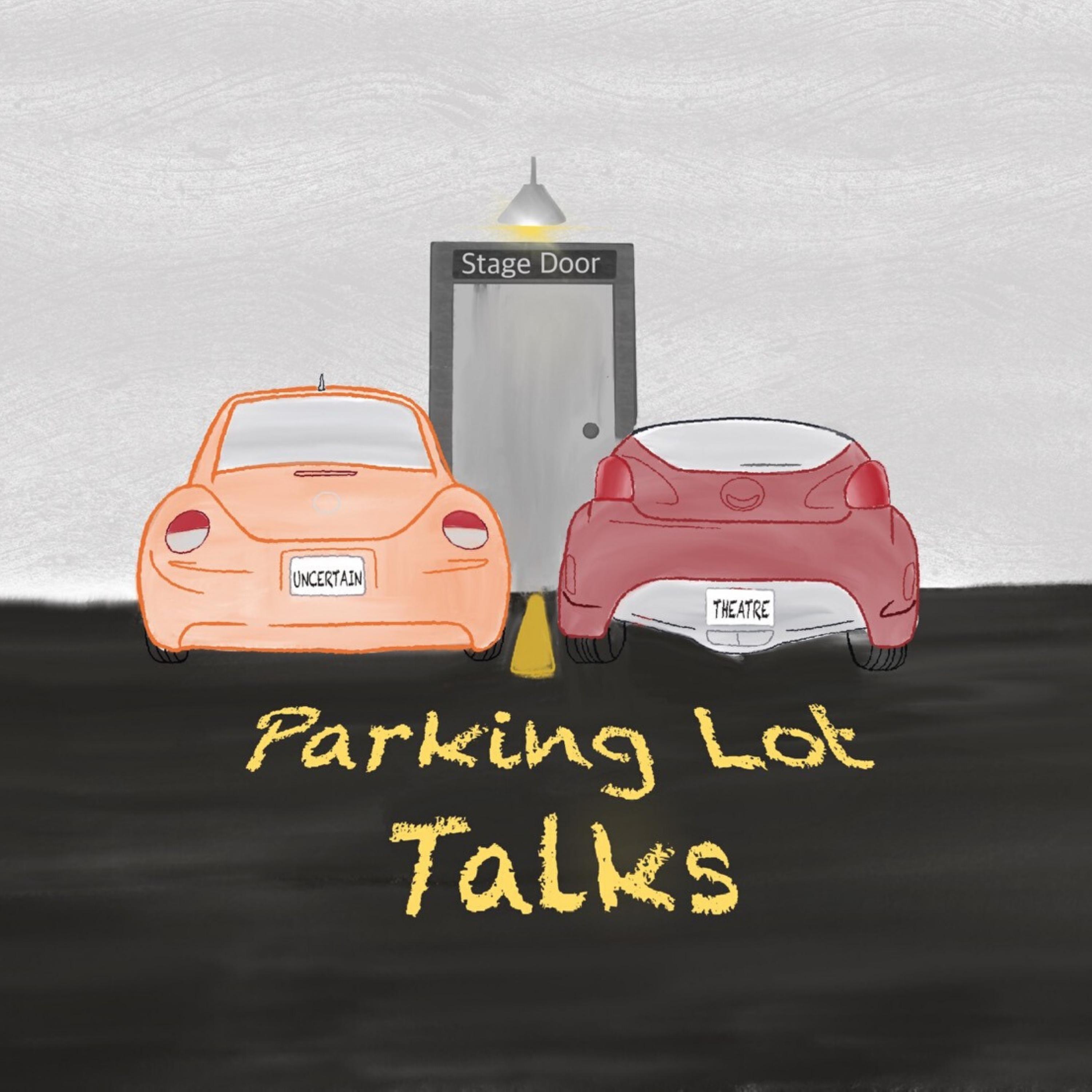 Parking Lot Talks