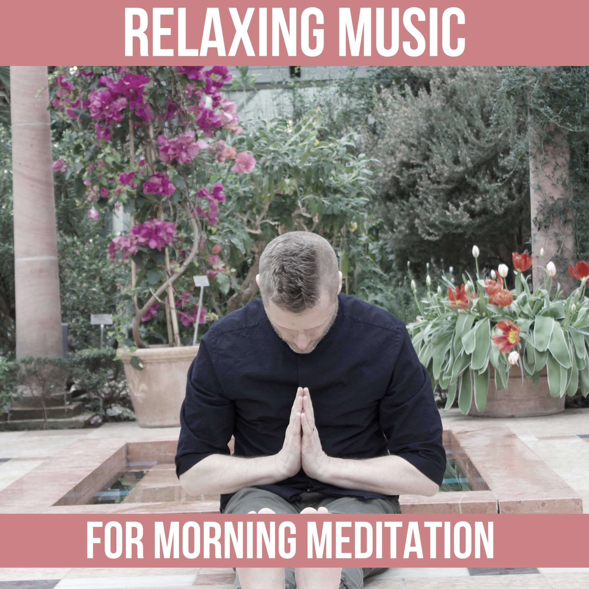 30 minutes of calm music for morning meditation.