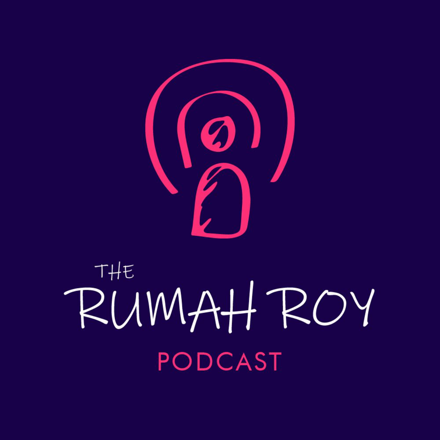 The Rumah Roy Podcast