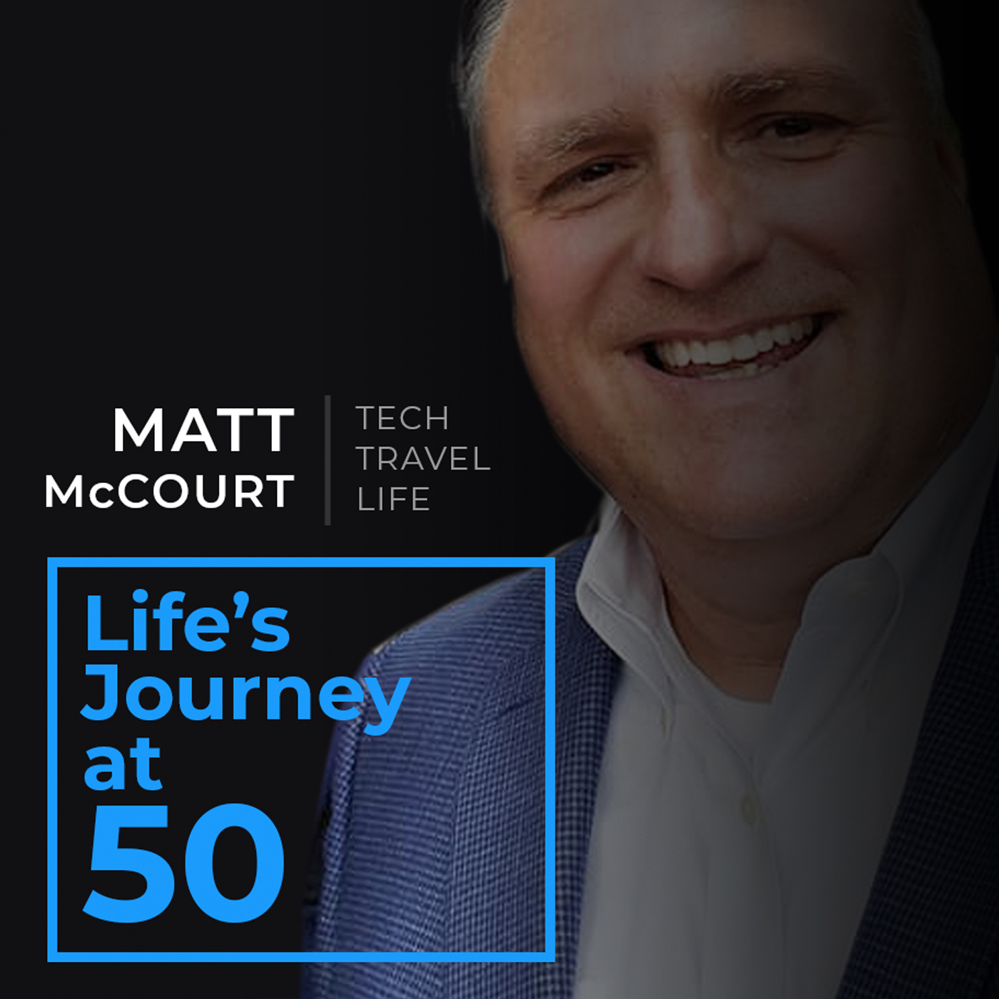 The lifesjourneyat50's Podcast