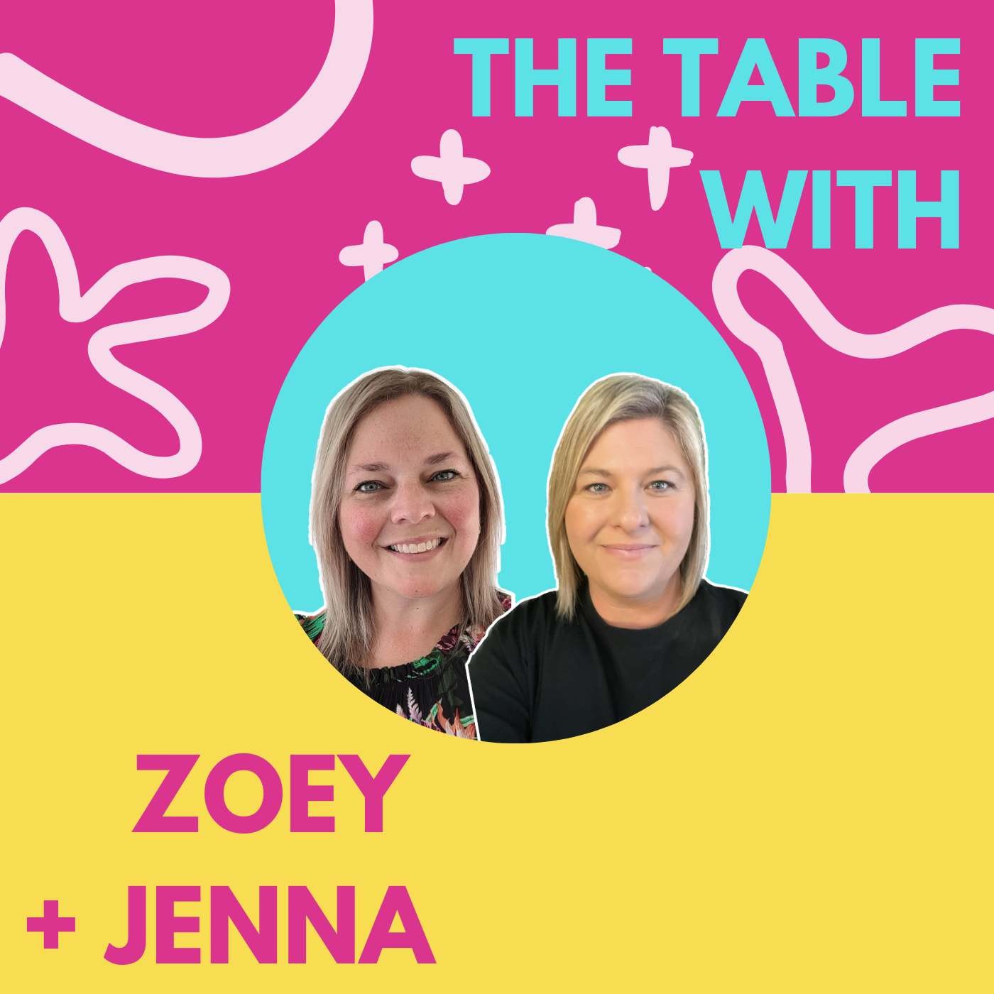 The Table with Zoey + Jenna