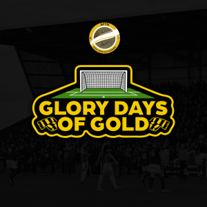 Episode 68 - Glory Days of Gold (New Year, Same Old East Fife with guest Liam Anderson)