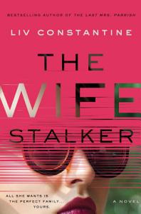 [PDF] Download The Wife Stalker: A Novel PdF, ePub, Audiobook