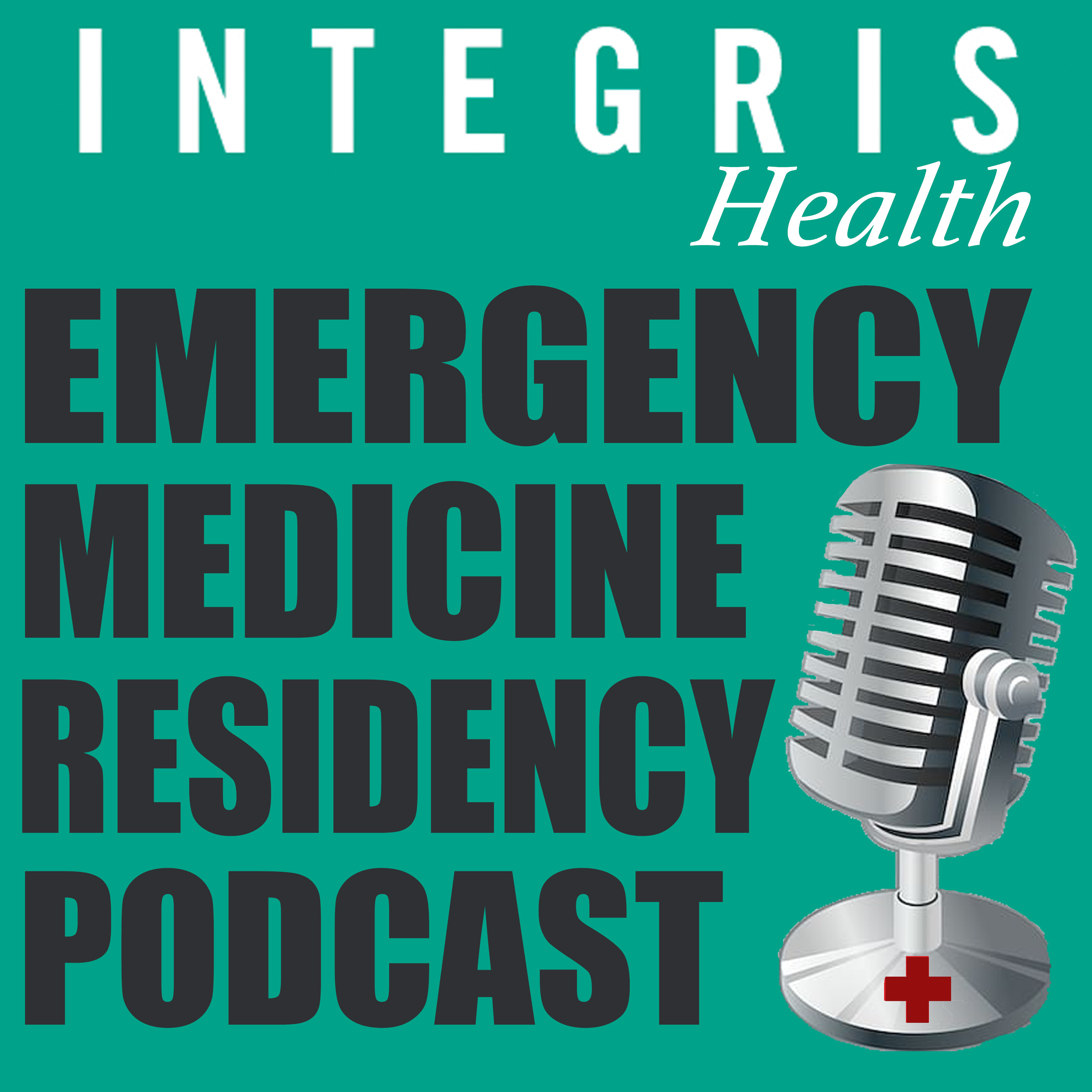 Integris Health Emergency Medicine Residency Podcast