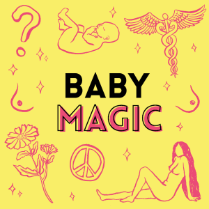 Baby Magic, Granny Sense: talking about women's bodies: reproductive rights, running, birth attendan...