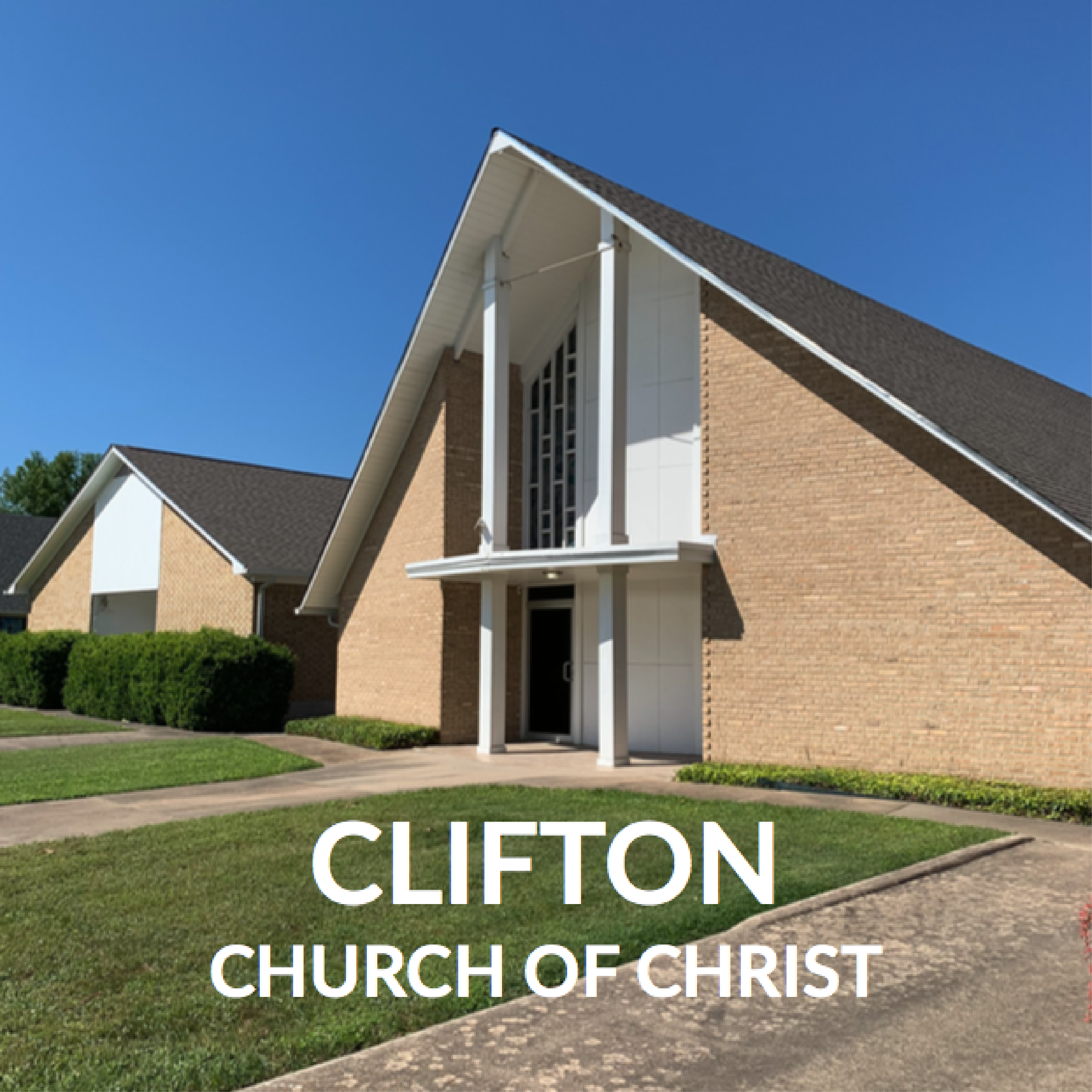 Clifton Church of Christ Sermons