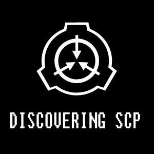 Discovering SCP Episode 80: CYOA