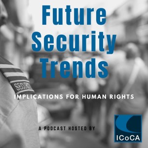 Future Security Trends: Implications for Human Rights