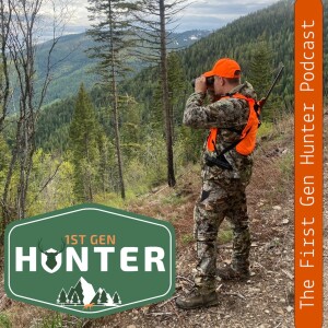 The First Gen Hunter Podcast