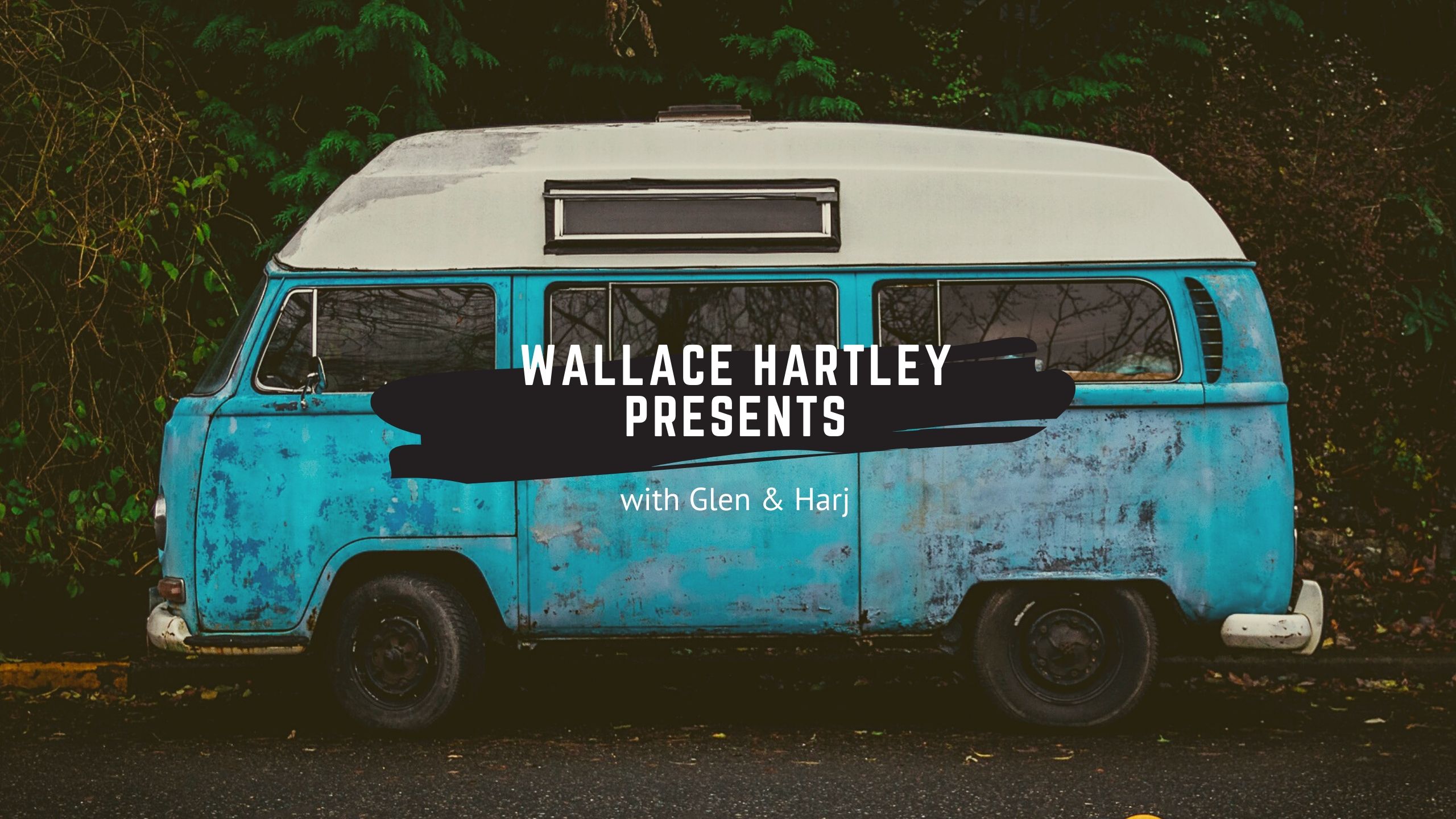 Wallace Hartley Presents with Glen Lamont & Paul Chartier