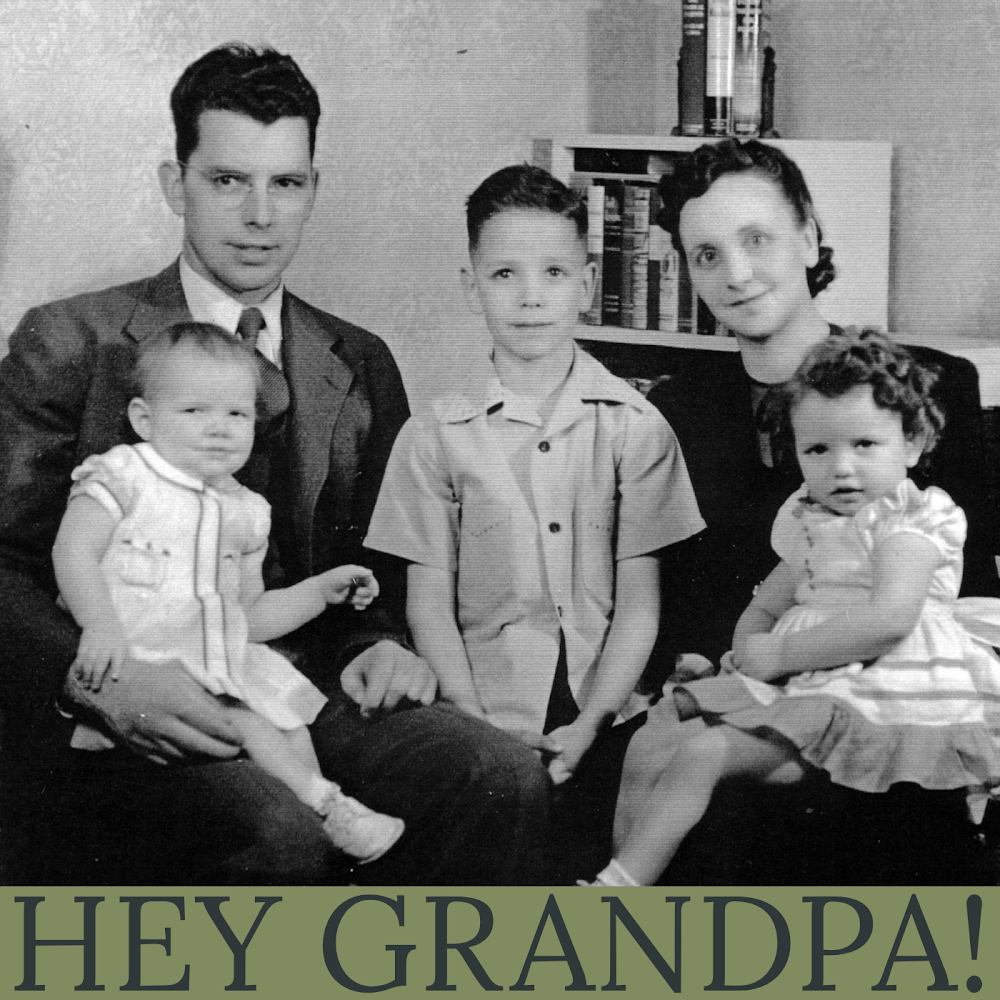 Hey Grandpa!