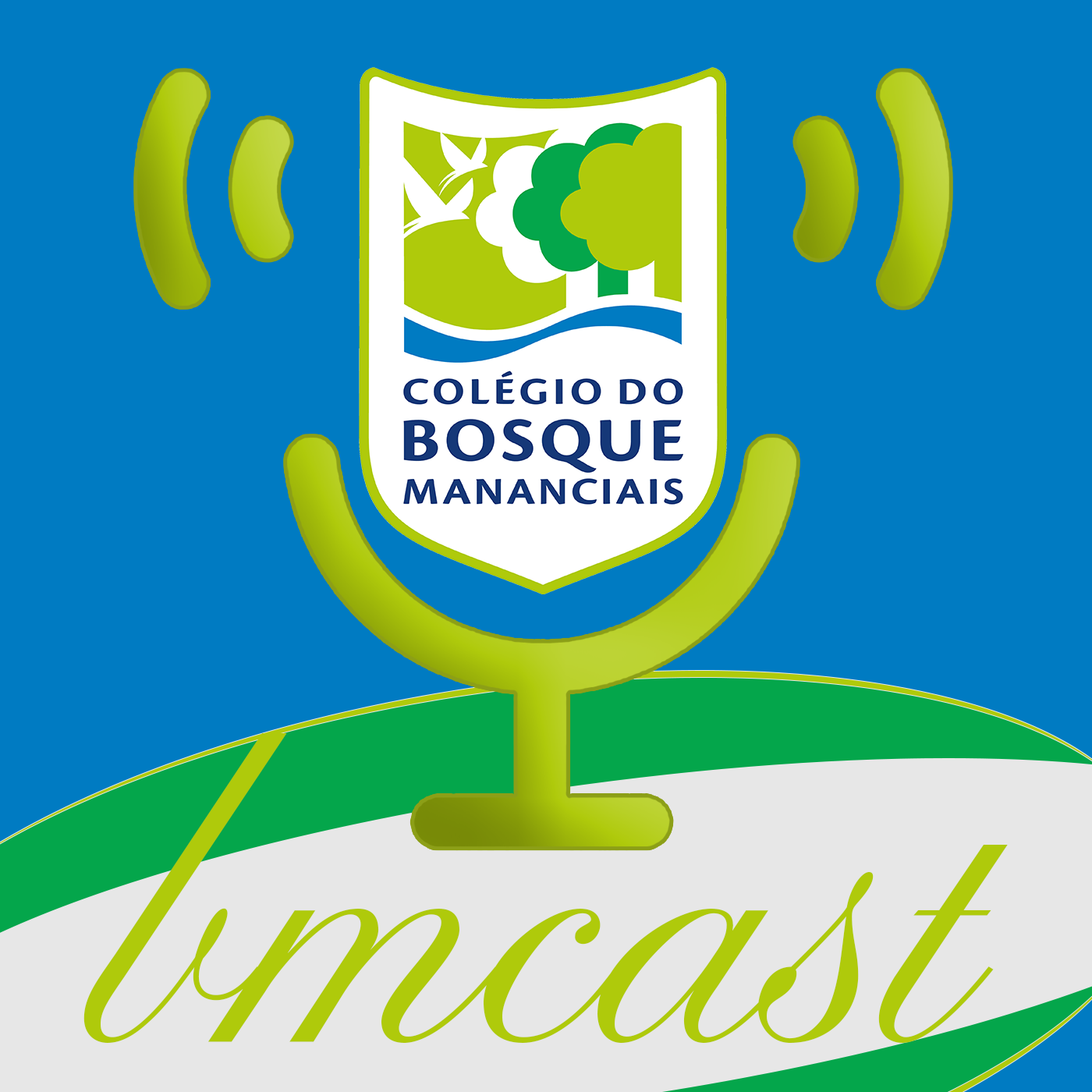 bmcast | Colégio do Bosque Mananciais