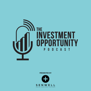 Episode 03: Impact of the Pandemic Through the Eyes of a REIT with guest Michelle Kelly (National Health Investors) – Presented by Senwell Senior Investment Advisors