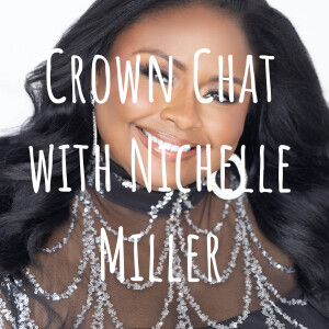Crown Chat with Nichelle featuring Milly Rigden, Pure International Jr. Teen