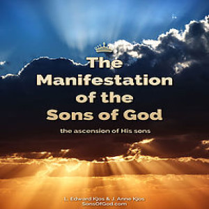 The Manifestation of the Sons of God Podcast