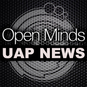 Open Minds UFO Radio Newscast – 8/07/2020 – Special Guest: Karen Brard