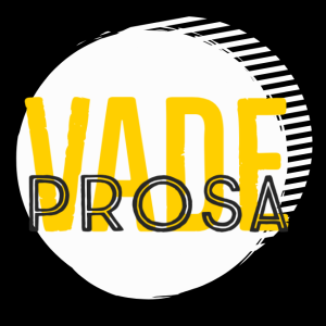 The vadeprosa's Podcast