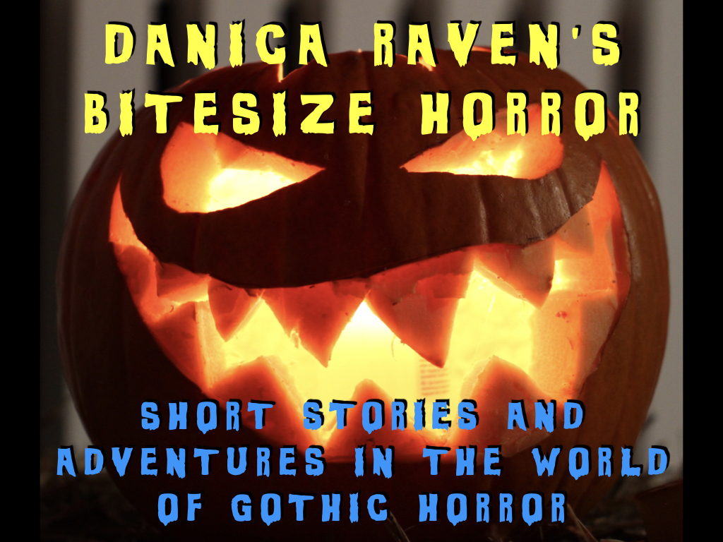 DanicaRavensBiteSizeHorror