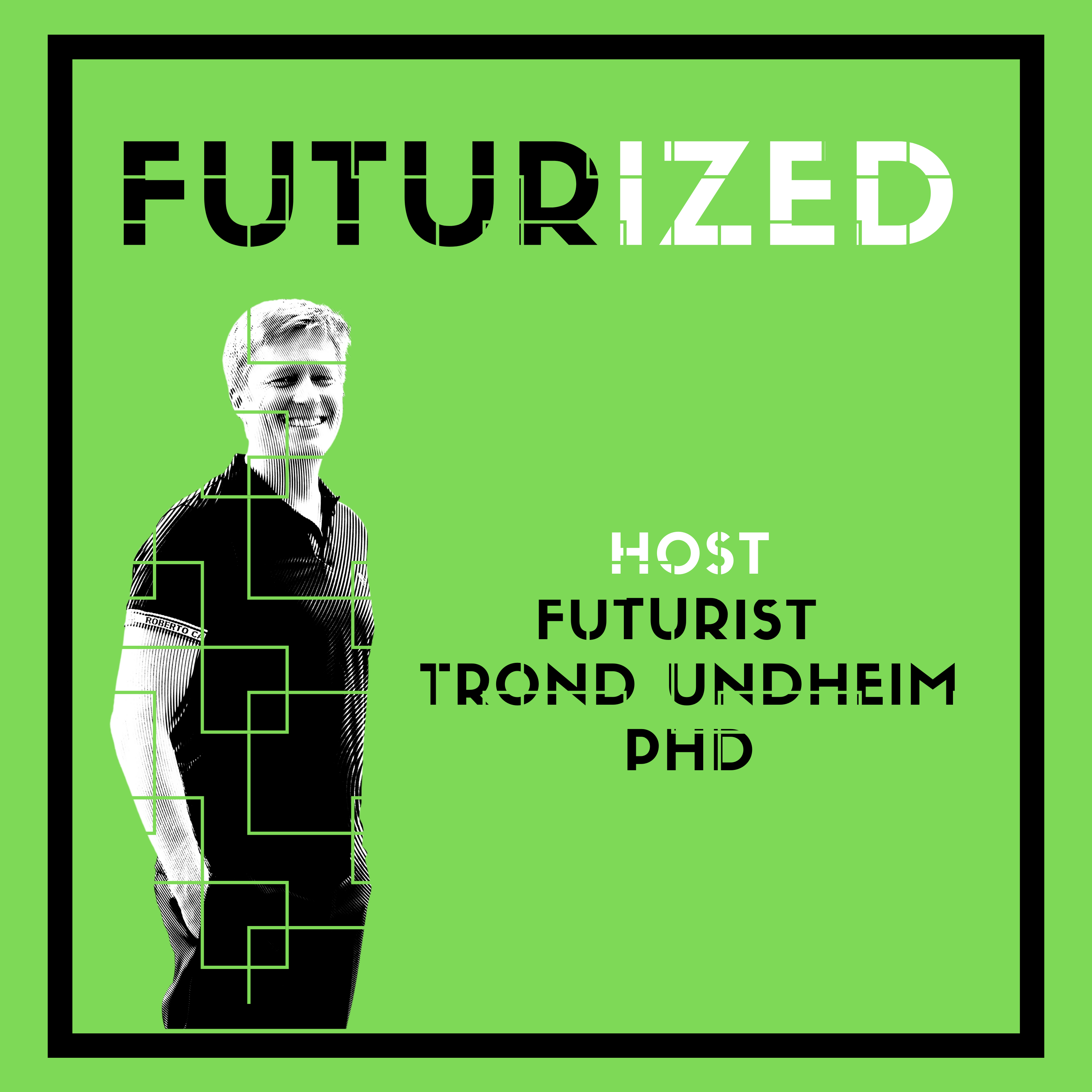 Futurized - thought leadership on the future