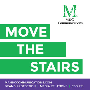 Move the Stairs: Brand Protection PR™