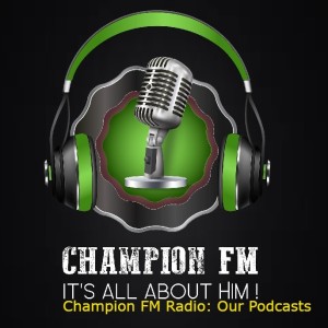 Big Announcement: Champion FM Internet Radio