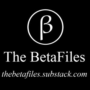 The BetaFiles Podcast