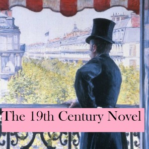 The 19th Century Novel Podcast