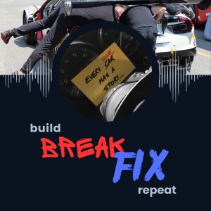 BREAK/FIX the Motorsports & Vehicle Enthusiast Variety Show