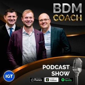 Episode #32- The THREE BDM Strategies that bring the best GOLD