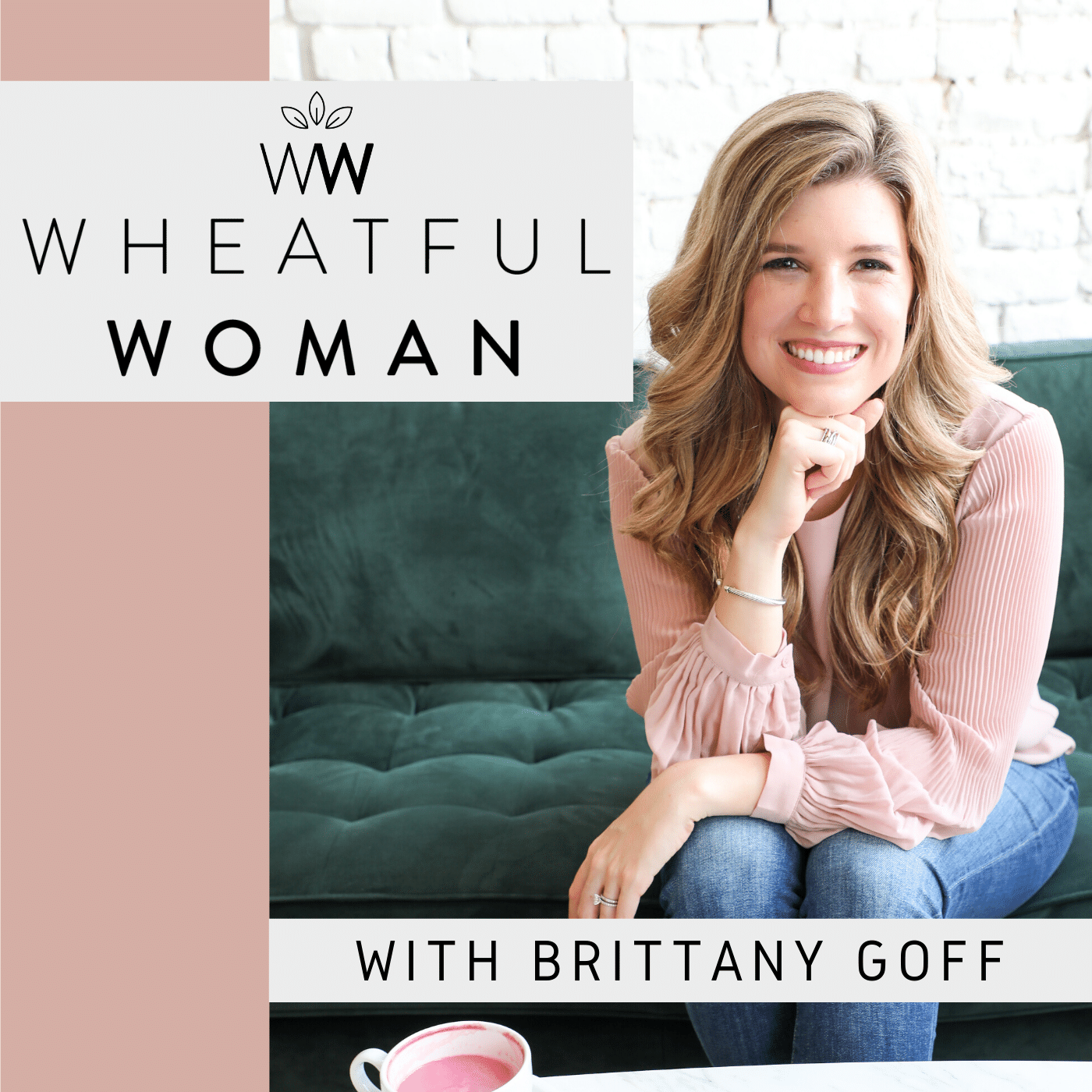 Wheatful Woman Podcast