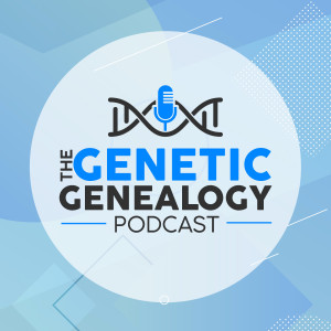 The Genetic Genealogy Podcast
