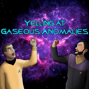 Yelling At Gaseous Anomalies: Star Trek Season 1 Top 5 Bottom 5 Episodes