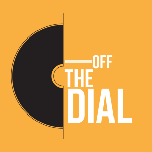 The Off the Dial Podcast