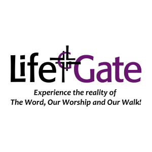 LifeGate Church Ministries