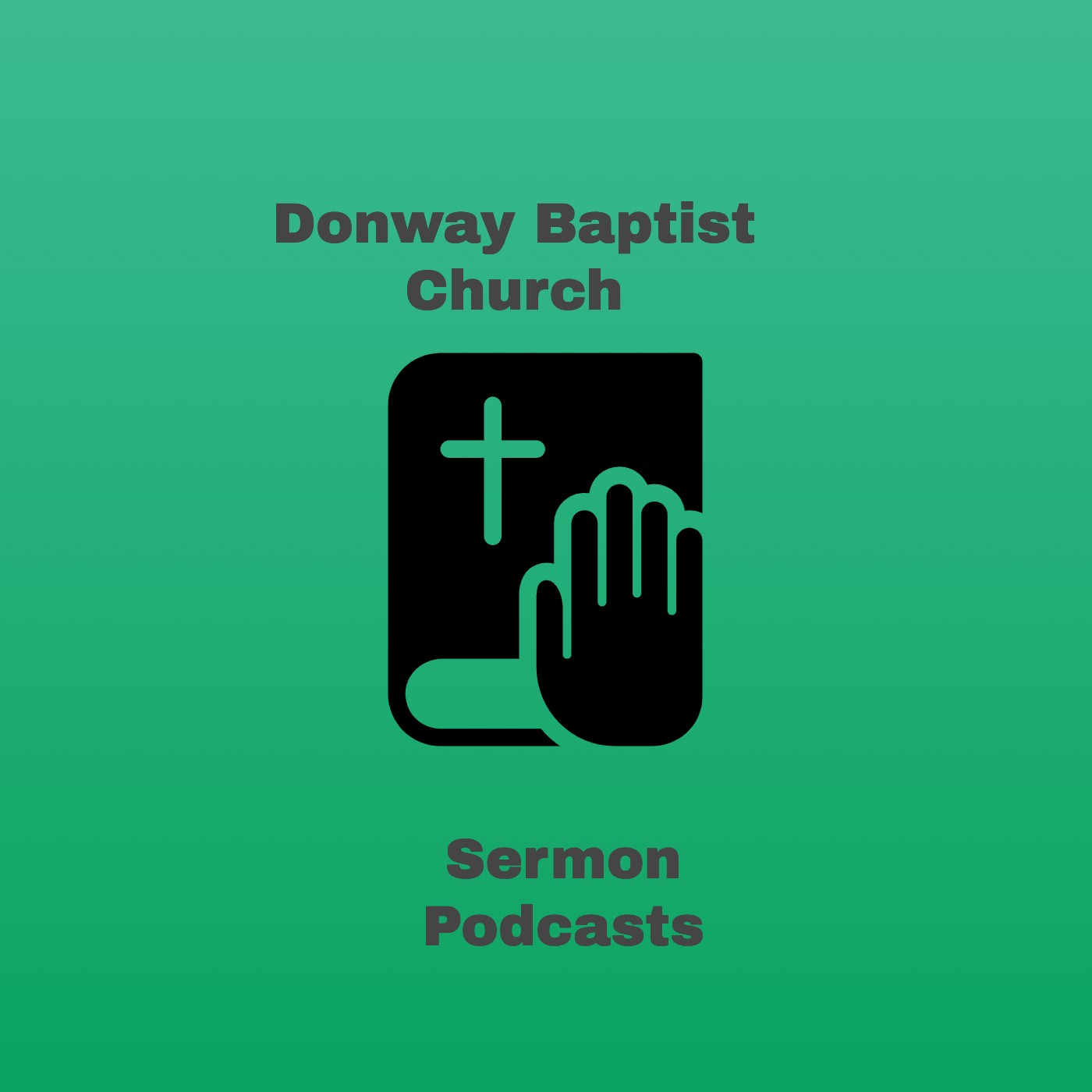 Donway Baptist Church Sermon Podcast