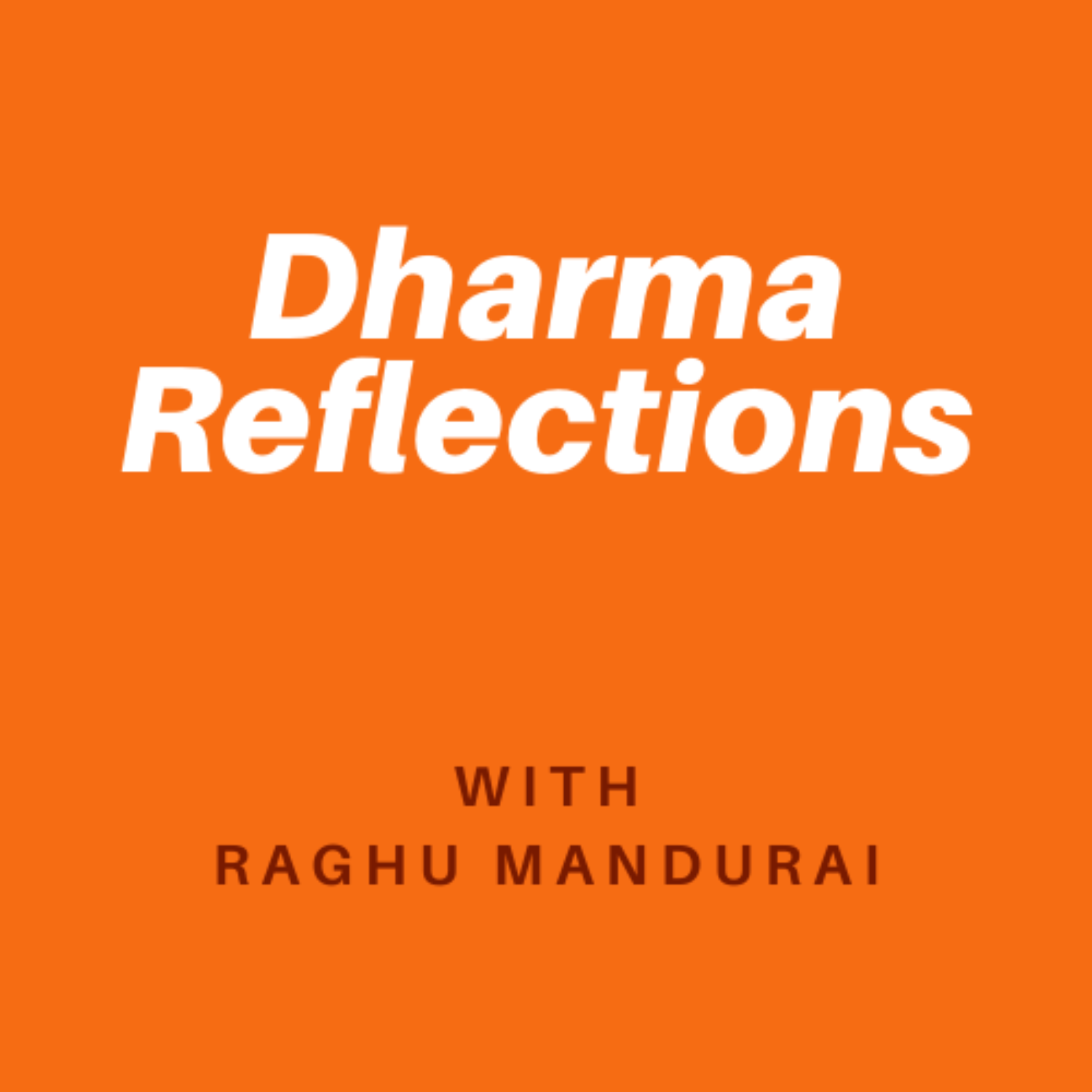 Dharma Reflections