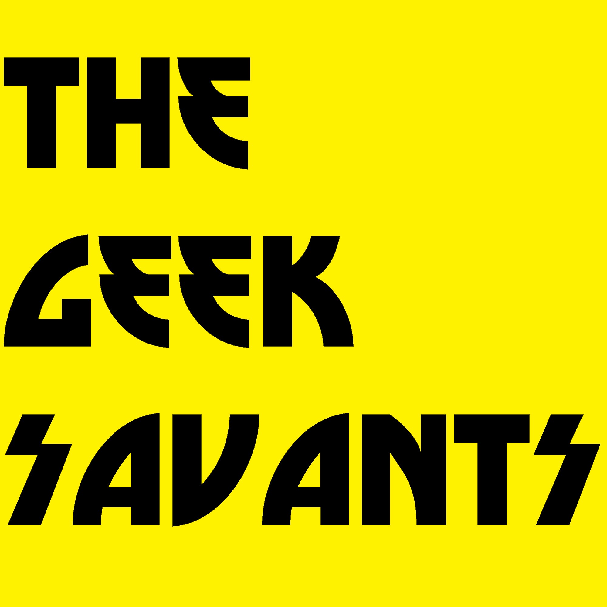 Home of The Geek Savants podcast