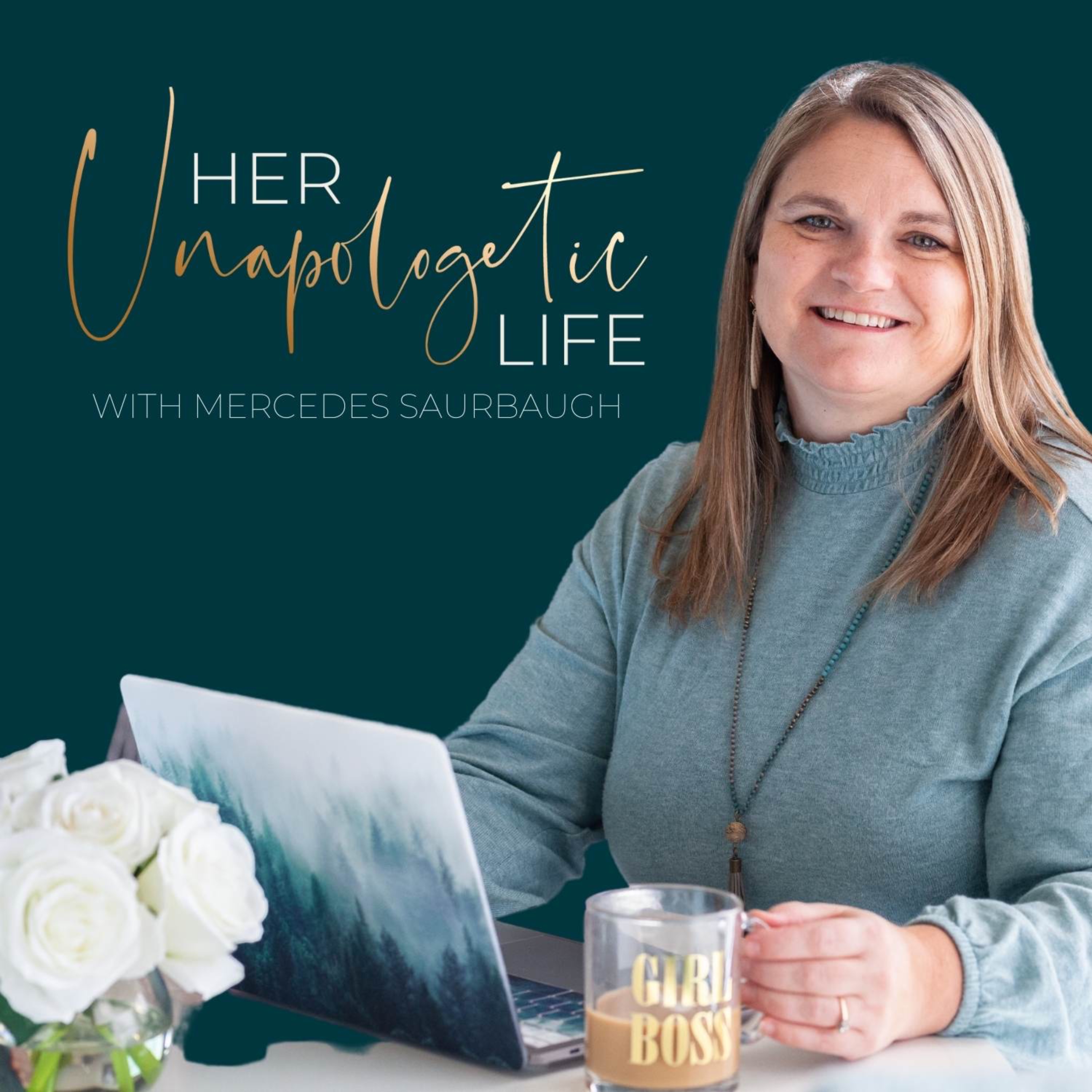 Her Unapologetic Life Podcast with Mercedes | Therapeutic Coaching for Women