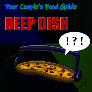 Deep Dish: Twisted Food History!