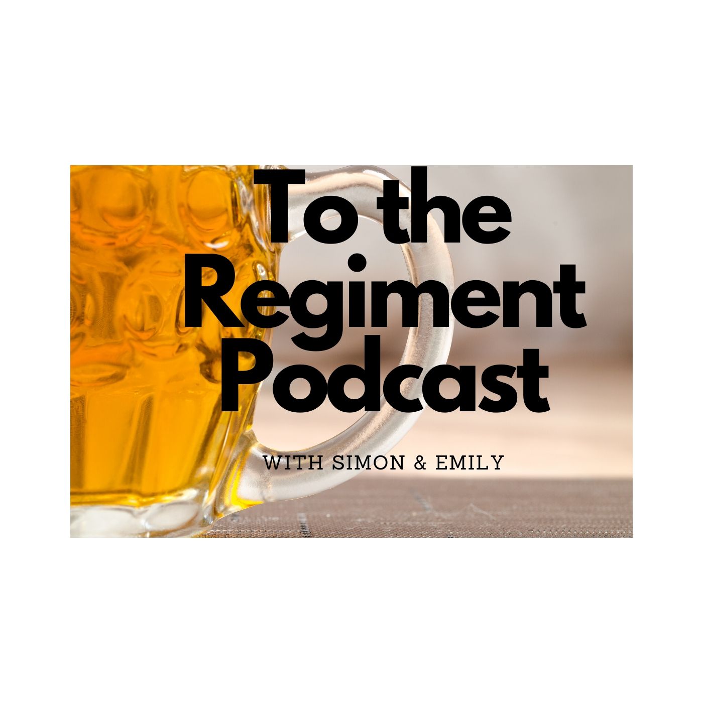 To the Regiment Podcast
