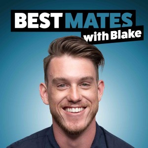 Best Mates with Blake - Episode 5  - Jack Post
