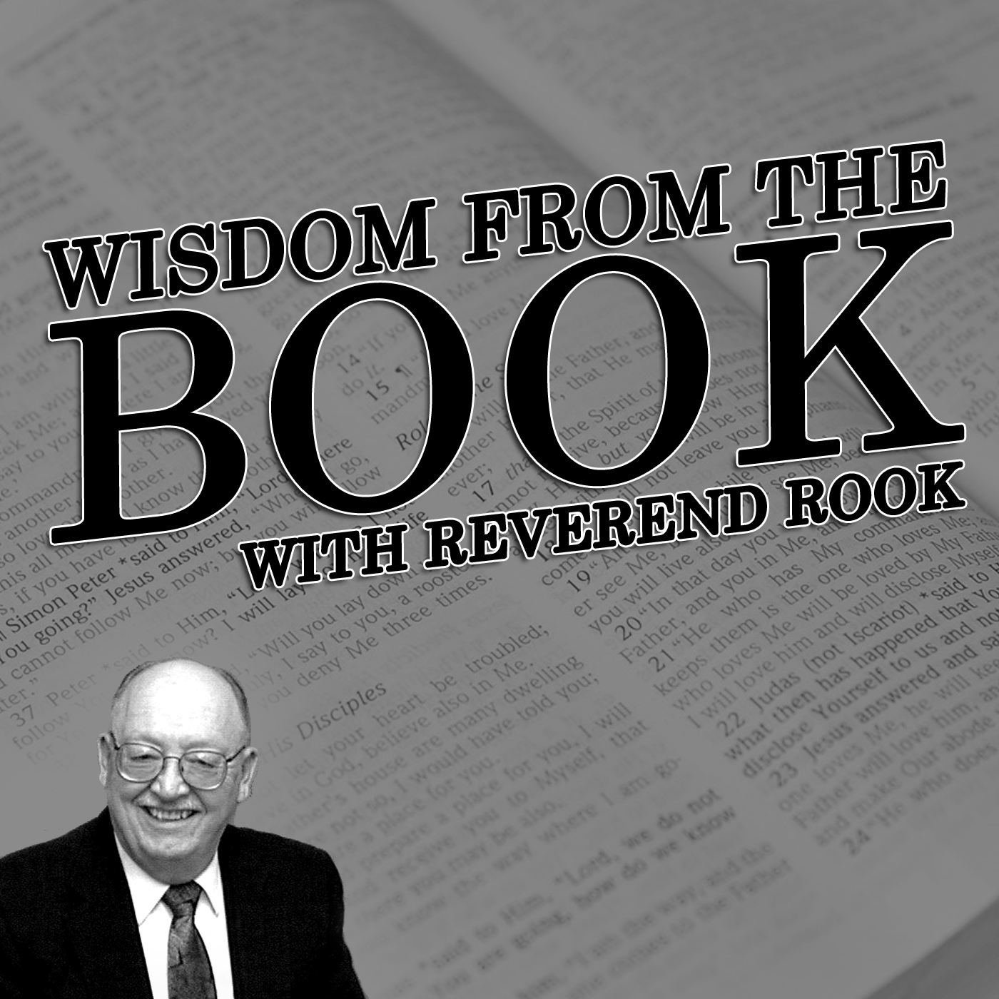 Wisdom from the Book with Reverend Rook