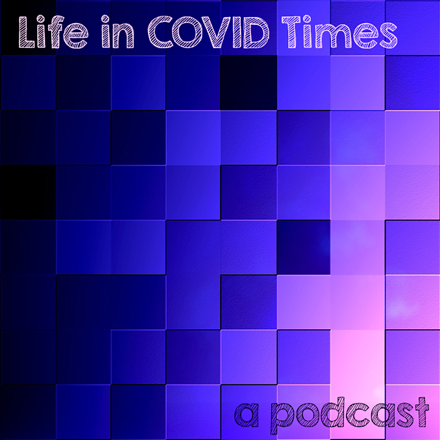 Life in COVID Times